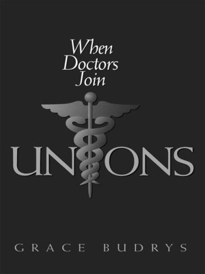 cover image of When Doctors Join Unions